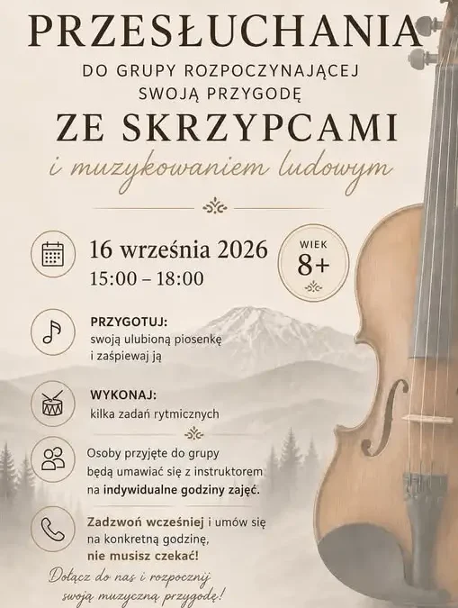 Przesłuchania do grupy skrzypcowej w Stryszawie – zapisy na 16 września