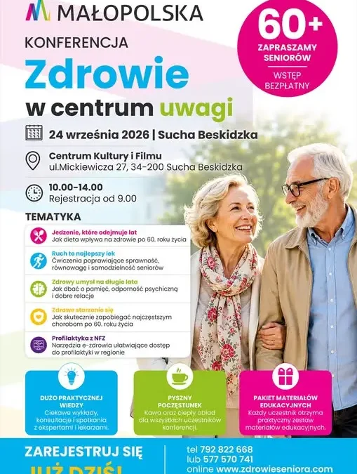 Małopolska Konferencja „Zdrowie w centrum” w Suchej Beskidzkiej – 24 września